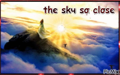 the Sky so close - Бесплатный анимированный гифка