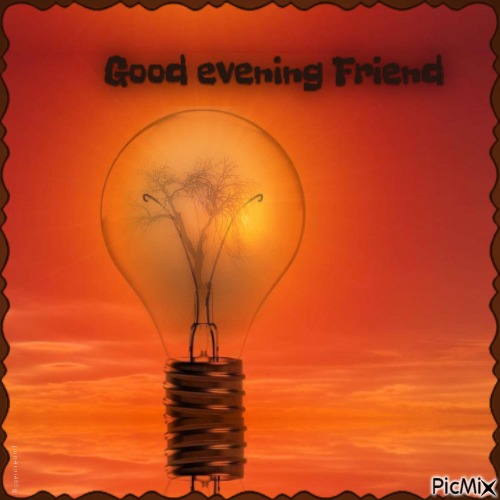 Good evening Friend - Free PNG