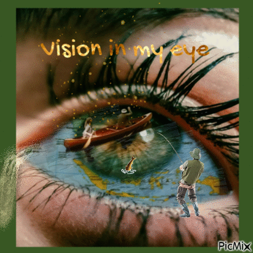 Vision in my eye.. - GIF animado grátis