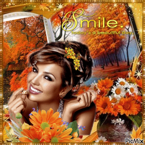 Smile, today is a beautiful Autumn day. - Animovaný GIF zadarmo