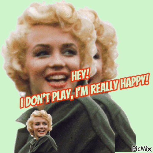 I don't play - Free animated GIF