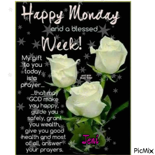 Happy monday and a blessed week! - GIF animado grátis