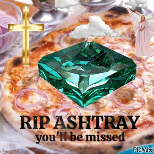 RIP Ashtray - 無料のアニメーション GIF