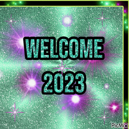 HAPPY NEW YEAR ~ WELCOME 2023 - Free animated GIF