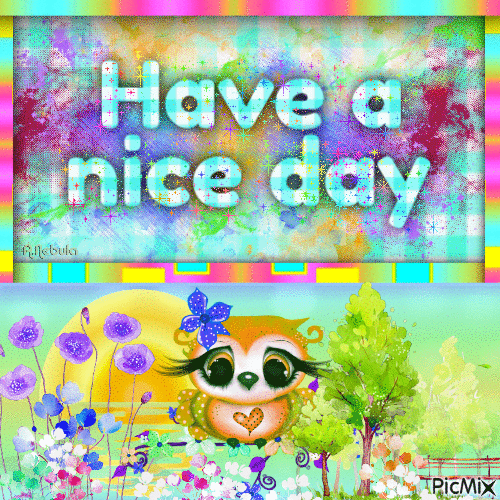 Have a nice day - Zdarma animovaný GIF