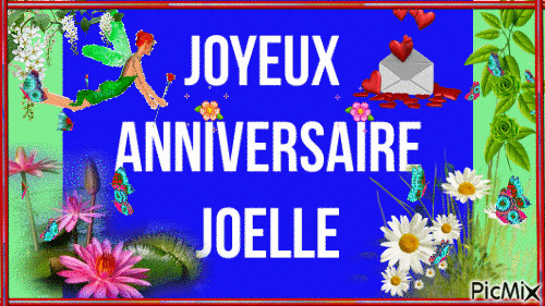 joyeux anniversaire joelle 1 aout - Zdarma animovaný GIF