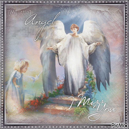 My Little Angel … I Miss You - Free animated GIF
