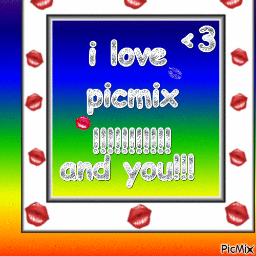 i love picmix and you - GIF animado gratis