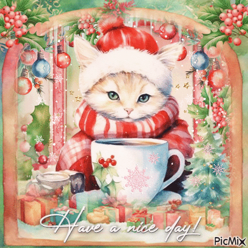 Cat Christmas cup Have a nice day - GIF animé gratuit