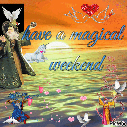 HAVE A MAGICAL WEEKEND - Gratis animerad GIF