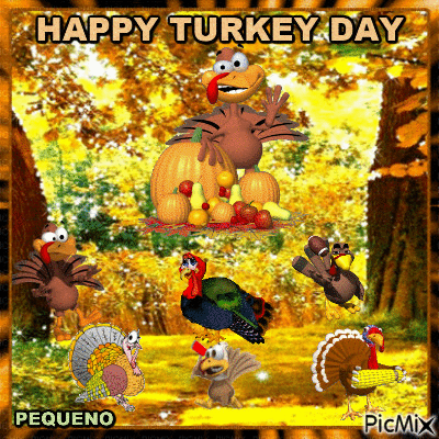 HAPPY TURKEY DAY - Free animated GIF - PicMix