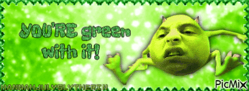 [Just a cursed gag- You're Green with it - Banner] - Gratis geanimeerde GIF