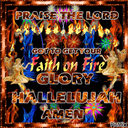 Faith on Fire - Δωρεάν κινούμενο GIF