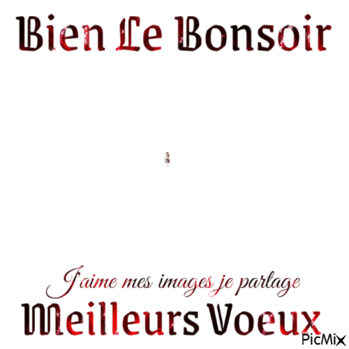 Bien le bonsoir - Бесплатный анимированный гифка
