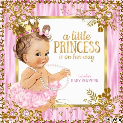 Isabellas Baby shower. Princess is on her way - GIF animado grátis