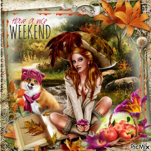 have a nice weekend lilie :P - kostenlos png