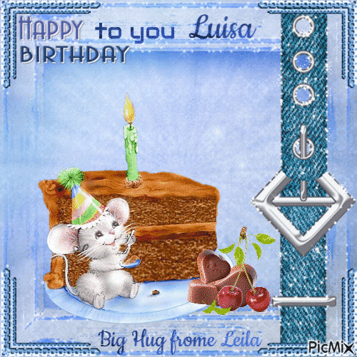 Happy Birthday to you Luisa. Big Hug - GIF animate gratis