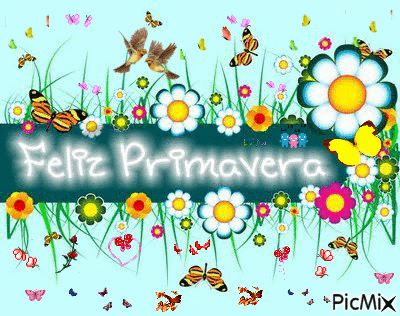 FELIZ PRIMAVERA - GIF animado gratis - PicMix