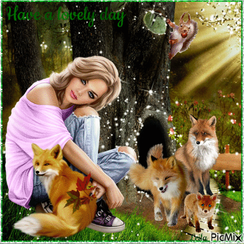 Have a lovely day. Woman and foxs - Besplatni animirani GIF