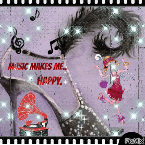 MUSIC MAKES ME HAPPY - Nemokamas animacinis gif