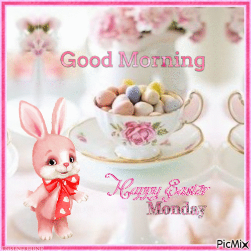 Good morning--Easter monday - Nemokamas animacinis gif