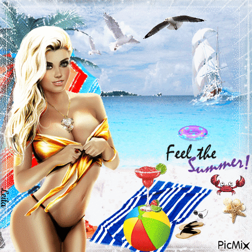 Feel the Summer. - Bezmaksas animēts GIF