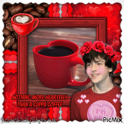 ♥#♥Nothing more Heartfelt than a Cuppa Coffee♥#♥ - GIF animado grátis