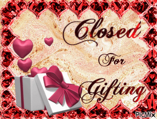 Closed for gifting Valentine - GIF animé gratuit