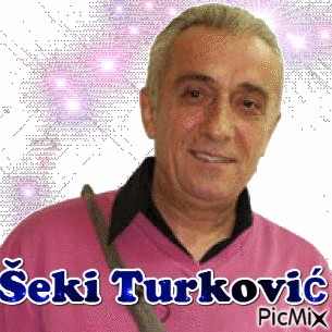 Šeki Turković - Бесплатный анимированный гифка