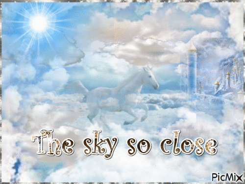 The sky so close - GIF animasi gratis