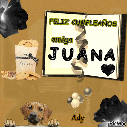 Feliz Cumple Juana - Free animated GIF