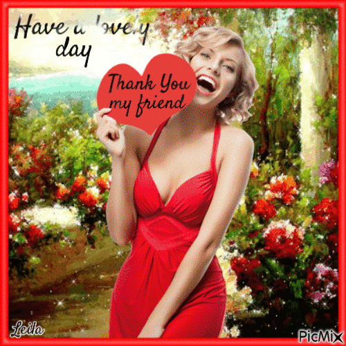 Thank you my friend. Have a lovely day. - Gratis animerad GIF