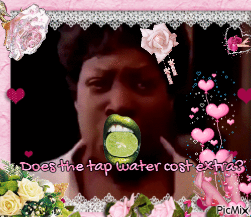does the tap water cost extra? - 免费动画 GIF