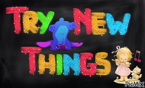 Try New Things - Бесплатный анимированный гифка