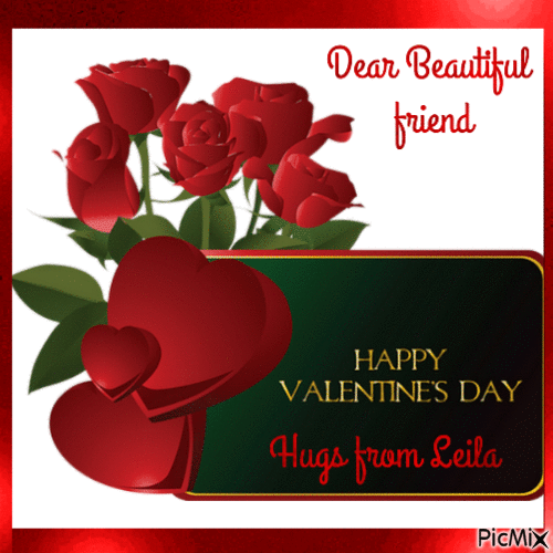 Dear Beautiful Friend. Happy Valentines day - Darmowy animowany GIF