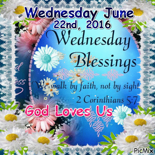 WEDNESDAY JUNE 22ND, 2016 GOD LOVES US - Gratis geanimeerde GIF