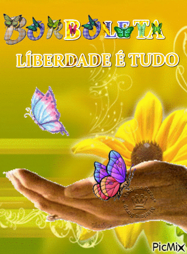 BORBOLETA LIBERDADE É TUDO - 無料のアニメーション GIF