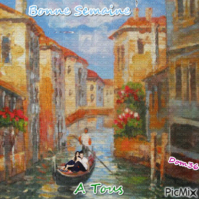 Venise Bonne Semaine a Tous - Бесплатный анимированный гифка