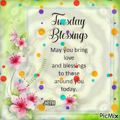 Tuesday Blessing - Безплатен анимиран GIF