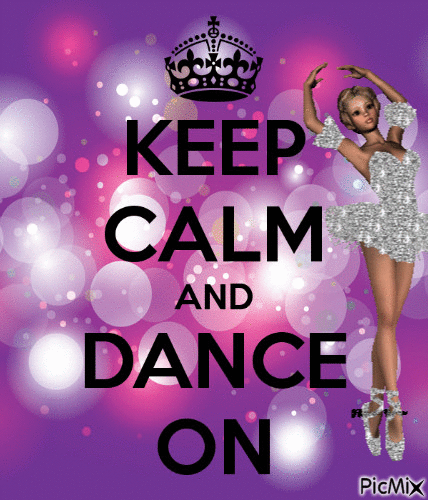 keep calm and dance on - GIF animé gratuit