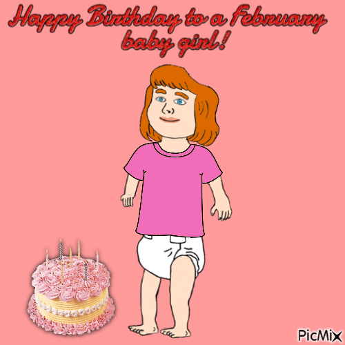 Happy Birthday to a February baby girl! - Бесплатный анимированный гифка