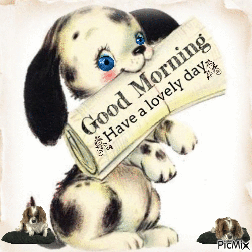 Good Morning ~ Have a Lovely Day - GIF animado gratis