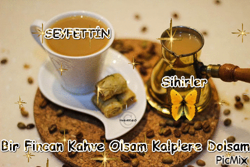 Bir Fincan Kahve Olsam Kalplere Dolsam - Бесплатный анимированный гифка