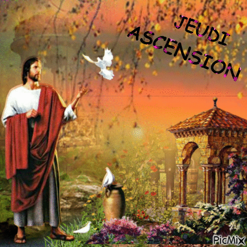 Pour les chrétiens Jeudi de l'Asension, pour les athés les laïcs pour ceux qui doute Christ est en nous élevons nos âmes comme l'oiseau monte dans le ciel - 無料のアニメーション GIF