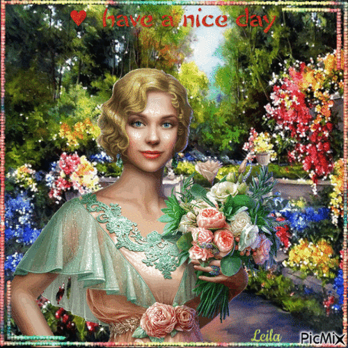 Have a Nice day. Woman, garden, summer, flowers - GIF เคลื่อนไหวฟรี