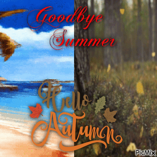 Goodbye Summer! Hello Autumn! (my 2,670th PicMix) - GIF เคลื่อนไหวฟรี