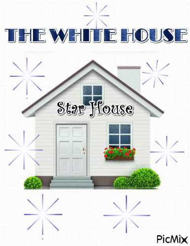 THE WHITE HOUSE: Star House - Бесплатный анимированный гифка