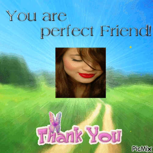 You Are Perfect Friend Thank You - Gratis animerad GIF