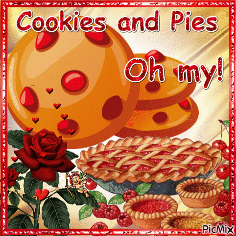 Cookies And Pies Oh My - GIF animado gratis