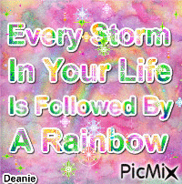 Saying:  Every Storm Followed by a Rainbow - Darmowy animowany GIF